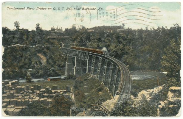 Cumberland River Bridge on Q & C. Ry. [Queen and Crescent Railway], near Burnside, Ky. (Postmarked 1911)