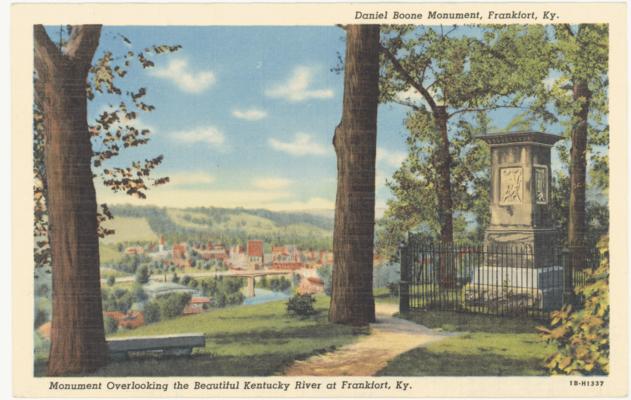 Daniel Boone Monument. Monument Overlooking the Beautiful Kentucky River at Frankfort, Ky