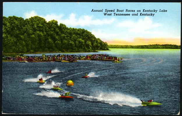 Annual Speed Boat Races on Kentucky Lake. (Printed verso reads: 