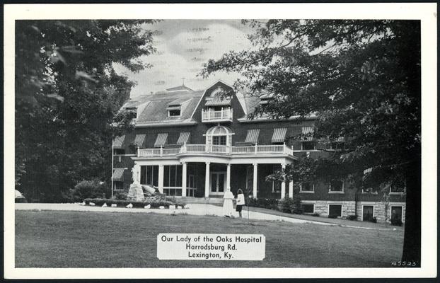 Our Lady of the Oaks Hospital, Harrodsburg Rd. (Printed verso reads: 