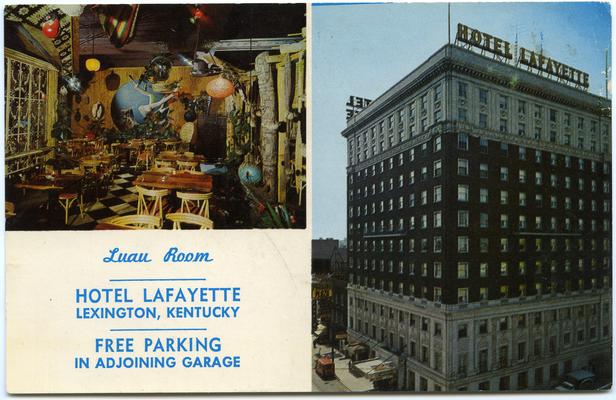 HOTEL LAFAYETTE. Luau Room. FREE PARKING in Adjoining Garage. (Printed verso reads: 