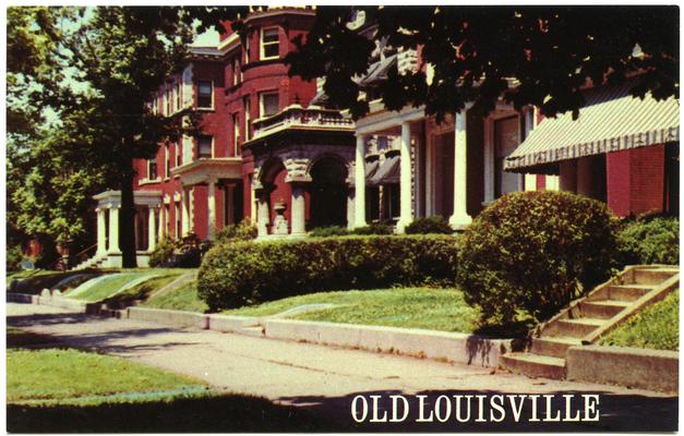 Old Louisville. (Printed verso reads: 