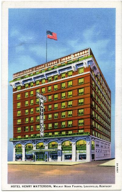 Hotel Henry Watterson, Walnut near Fourth. (Printed verso reads: 