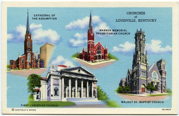 Churches of Louisville, Kentucky - Cathedral Of The Assumption - Warren Memorial Presbyterian Church - First Christian Church - Walnut St. Baptist Church