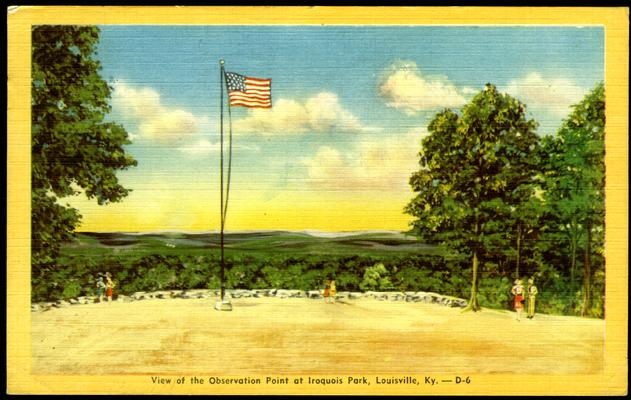 View of the Observation Point at Iroquois Park