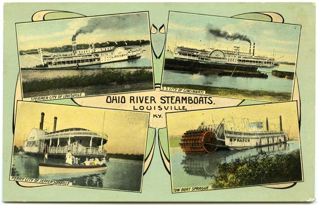 Ohio River Steamboats - Steamer City of Louisville - S.S. City of Cincinnati - Ferry City of Jeffersonville - Tow Boat Sprague