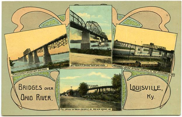 Bridges over Ohio River - Pennsylvania Bridge - Big Four R.R. Bridge - Panhandle Bridge Between Louisville, KY. And Jeffersonville, Ind. - K & I Bridge Between Louisville, KY. And New Albany, Ind