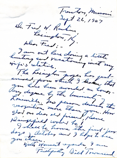 Letter from Bill Townsend, Trenton, Missouri, to Fred W. Rankin,                                 M.D., congratulating him on being awarded an honorary degree by the                                 University of Louisville