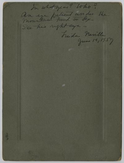 Patient, male, unknown- In what year? Who? An eye patient under the Mountain Fund in Lexington- Linda Neville, June 12, 1957