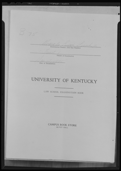 Prichard-Funk vote fraud case; writing copies (samples);                             University of Kentucky Law School examination book
