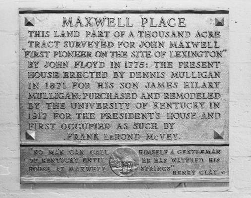 A photo of a plaque describing a brief history of Maxwell Place, an inscription by Henry Clay is located on the plaque