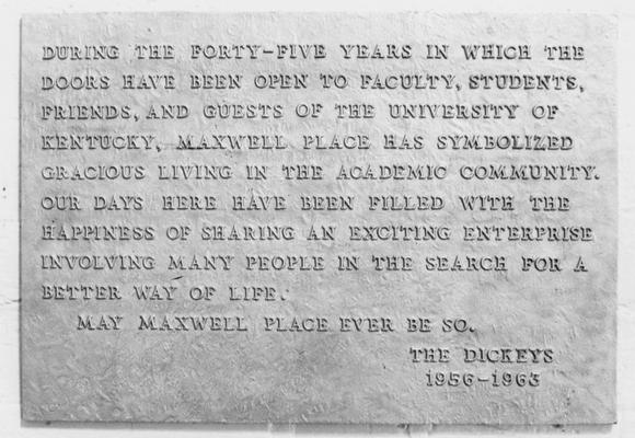 A photo of a plaque inscribed by the Dickey's as they left Maxwell Place