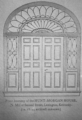 John Wesley Hunt House (Hunt - Morgan House) - Note on slide: Doorway. Drawing by Clay Lancaster