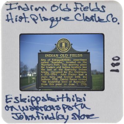 Indian Old Fields Historic Plaque Clark County Eskippakithiki on Warriors Path John Findley store