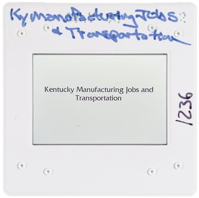 Kentucky Manufactoring Jobs and Transportation