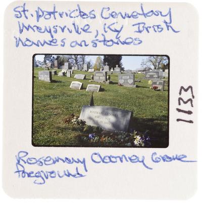 St. Patricks Cemetery Maysville, Kentucky - Irish names on stones - Rosemary Clooney Grave foreground