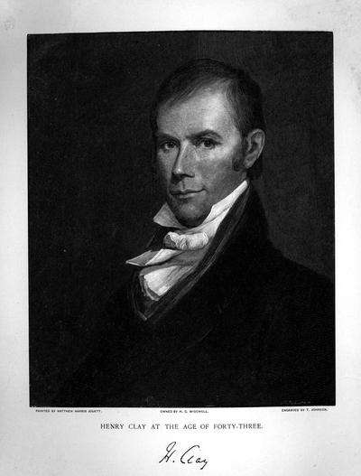 Henry Clay at the age of forty-three, Printed by Matthew Harris Jouett, Owned by H.C. McDowell, Engraved by T. Johnson