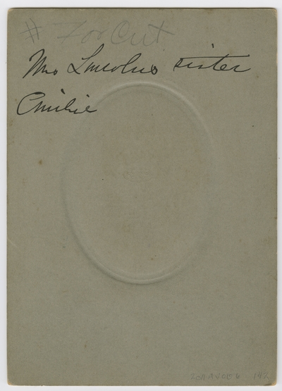 Copy of item 141,                                  Mrs Lincoln's Sister Emilie (verso)