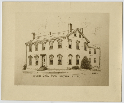 Sketch of Mary Todd Lincoln House