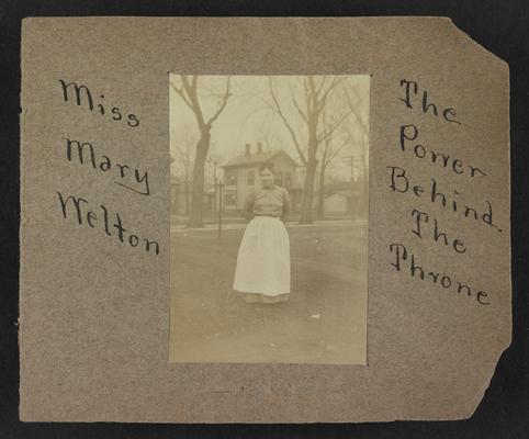 Handwritten title on album page: Miss Mary Melton, The Power Behind the Throne