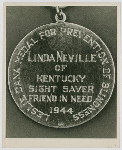 Leslie Dana Medal for Prevention of Blindness; Linda Neville of Kentucky; Sight Saver; Friend in Need; 1944